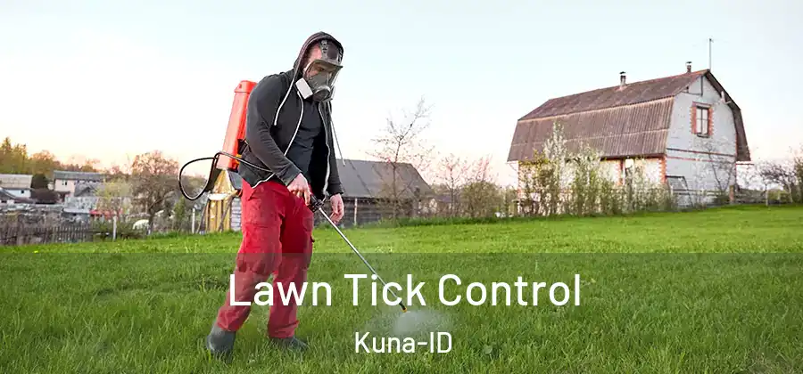 Lawn Tick Control Kuna-ID