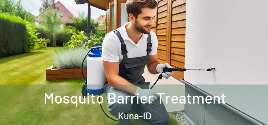  Mosquito Barrier Treatment Kuna-ID