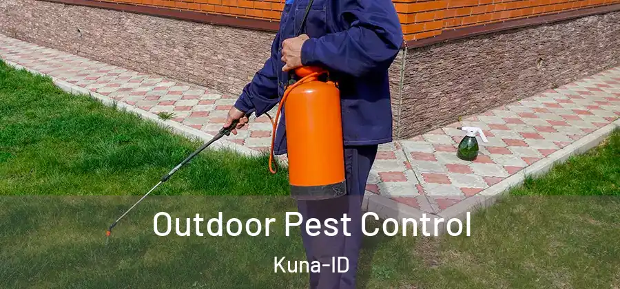 Outdoor Pest Control Kuna-ID