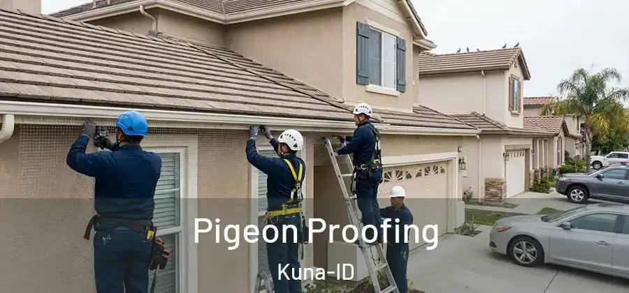  Pigeon Proofing Kuna-ID