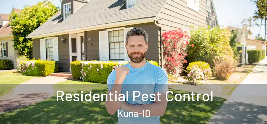 Residential Pest Control Kuna-ID